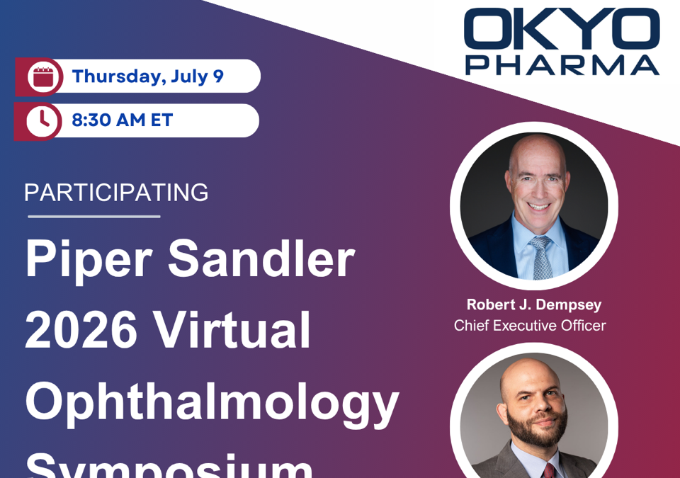 OKYO Pharma to Participate in a Fireside Chat at Piper Sandler 2026 Virtual Ophthalmology Symposium